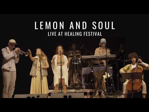 Lemon And Soul (Live) | Organic Downtempo, Ethereal Folktronica | Healing Festival