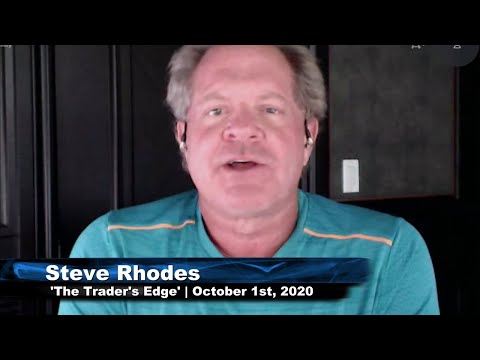 October 1st, The Trader's Edge with Steve Rhodes on TFNN - 2020