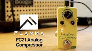 Video thumbnail for Flamma Innovation FC21 Analog Compressor by Pedal of the Day