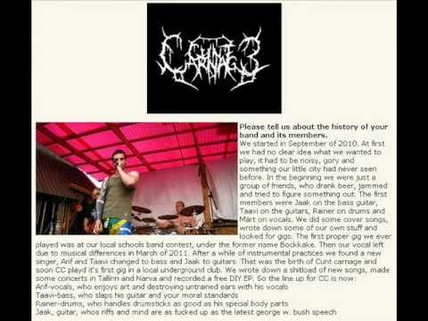 Cunt Carnage (Gore Grind from Estonia)