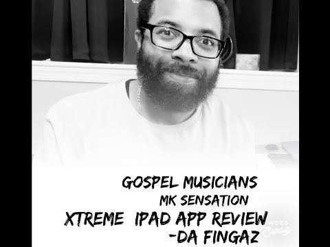 iOS App Review: Gospel Musicians MK Sensation Xtreme