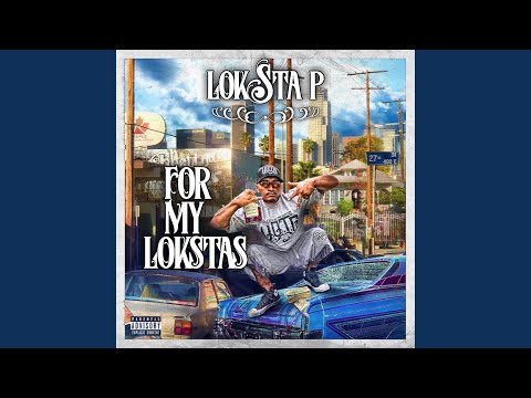 For My Lokstas (feat. Big Trust)
