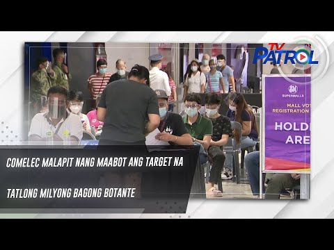 COMELEC malapit nang maabot ang target na tatlong milyong bagong botante TV Patrol