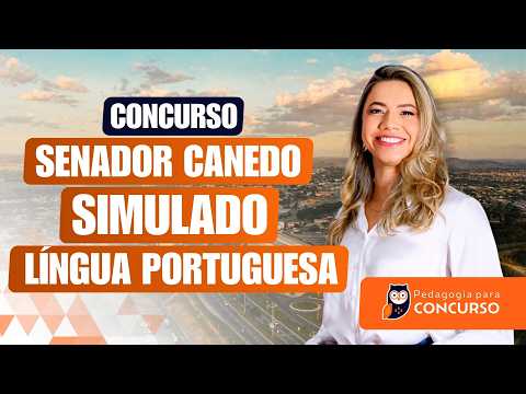 Concurso Senador Canedo/GO: Simulado Língua Portuguesa