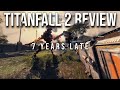 Titanfall 2 Review - 7 Years Late