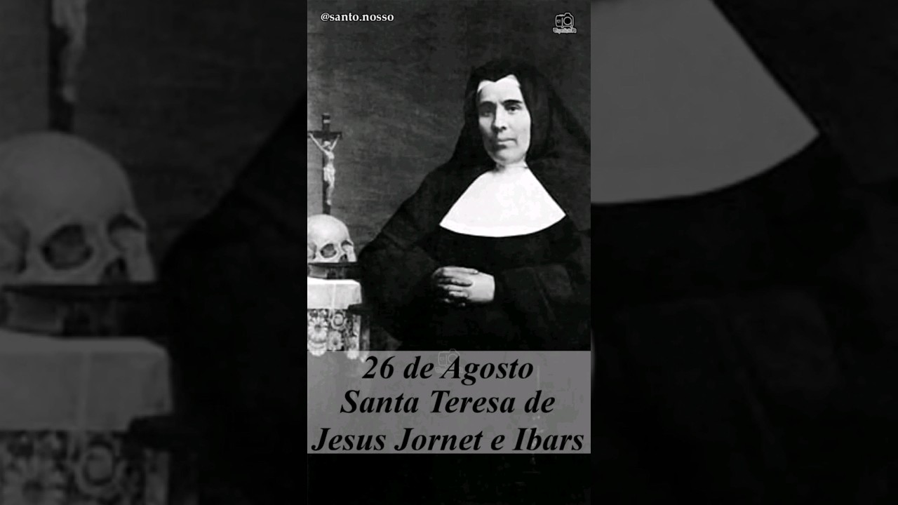 Santo do dia 26 de Agosto - Santa Teresa Jesus de Jesus Jornet e Ibars.     #santotododia #religion