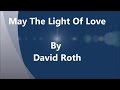 May The Light Of Love