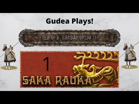 Europa Barbarorum 2 - Saka Rauka Campaign 1