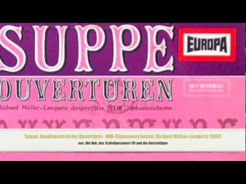 Suppé: Banditenstreiche, Ouvertüre - NDR-Sinfonieorch., R. Müller-Lampertz (1967)