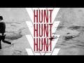 There For Tomorrow // "Hunt Hunt Hunt" (Audio ...