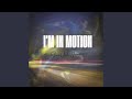 I M In Motion