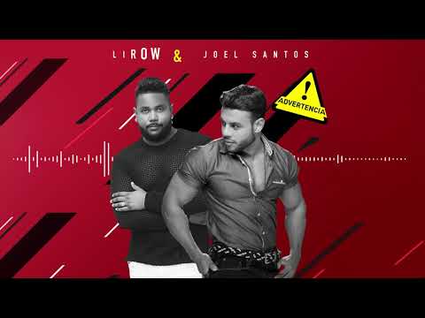 Lirow - Joel Santos - Advertencia (Audio Cover Oficial)