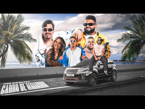 Carro de Malandro– DG e Batidão Stronda, Mariana Fagundes, Breno Major, Felipe Farra, Dlima7 (Clipe)