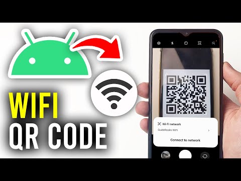 How To Scan WiFi QR Code On Android - Full Guide
