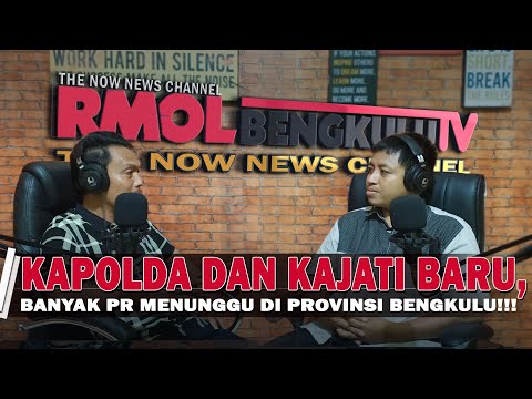 Kapolda Dan Kajati Baru, Banyak PR Menunggu Di Provinsi Bengkulu!