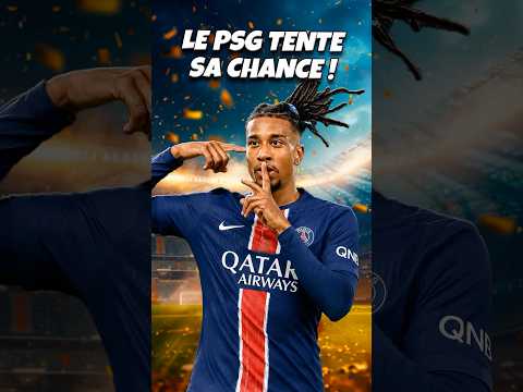 LE PSG RÊVE D’OLISE ! 🤯⚽️