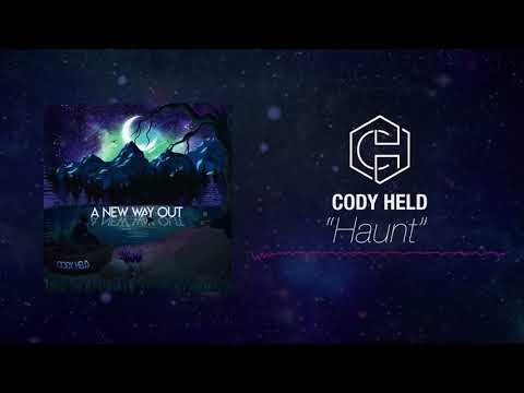 Cody Held - Haunt (Official Stream)