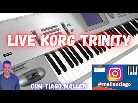 LIVE - KORG TRINIT -O PRIMEIRO WORKSTATION COM TOUCH SCREEN  (COM TIAGO MALLEN) #106 #live