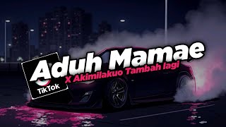 Download lagu DJ Aduh Mamae Ada Cowok Baju Hitam X Akimilakuo Tambah Lagi Viral FYP TikTok 2025!! - By Sahrul Ckn mp3