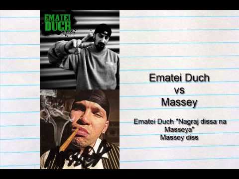 Ematei Duch - "Nagraj dissa na Masseya" - Massey diss