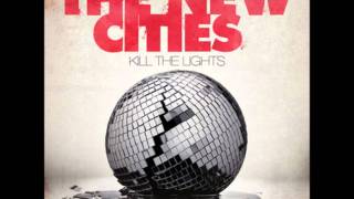The New Cities - Love me Deadly