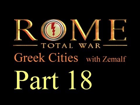 Let's Play Rome: Total War - Part 18 [Greek Cities, Short]