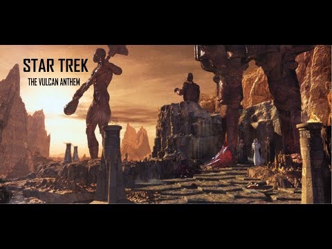 STAR TREK - "The Vulcan Anthem" ("Live Long And Prosper") (THE ORIGINAL!!)