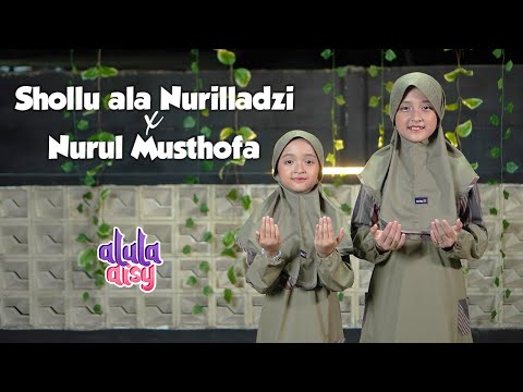 ALULA AISY - SHOLLU ALA NURILLADZI X NURUL MUSTHOFA (COVER)