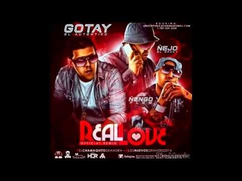 Gotay 'El Autentiko Ft. Ñejo 'El Broky' & Ñengo Flow - Real Love (Official Remix)