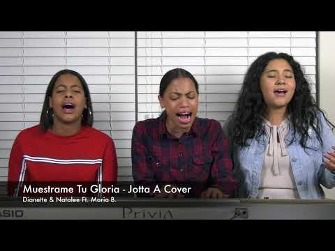 Muestrame Tu Gloria - Jotta A - Dianette Natalee Cover