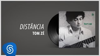 Tom Zé - A Distância (Álbum: Tom Zé)