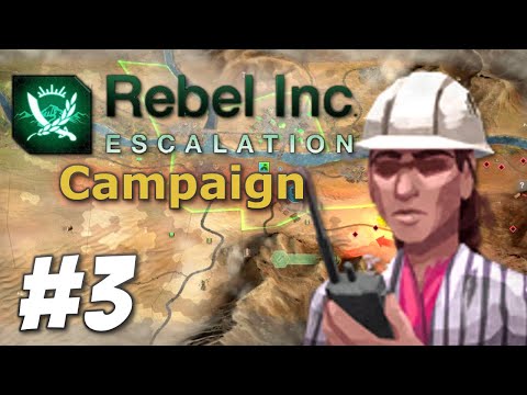 Rebel Inc: Escalation Campaign - Operation Urgent Alpaca (Part 3)
