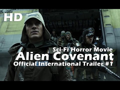 Alien  Covenant  Official  International Trailer #1 2017