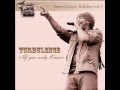 Turbulence - If You Only Knew (Sweet Music Riddim Vol.3) March 2014