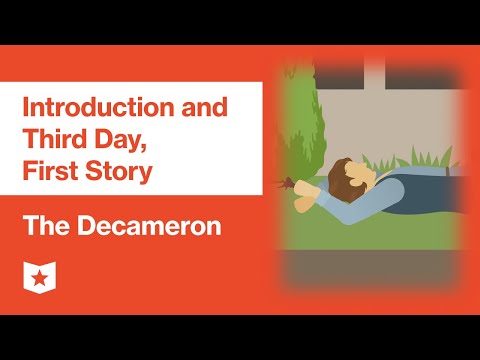 The Decameron by Giovanni Boccaccio | Introduction and Third Day, First Story