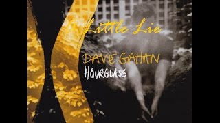 A Little Lie - Dave Gahan (Lyric Video)