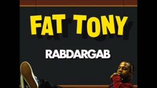 Fat Tony- Fuck Y&#39;all Niggas