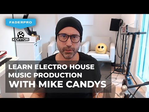Learn how to make Electro House music with Mike Candys