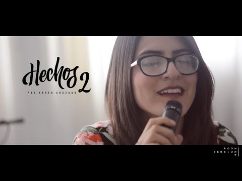 Hechos dos - Karen Cruzado (Atos dois - Cover Español)