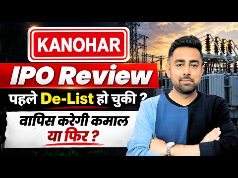 Kanohar Electrical IPO Review | Apply Or Avoid ? | Jayesh Khatri