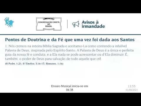 Ensaio Geral Musical - 01 08 2021 - Aos Filipenses 2 - 14 00 hs - Congregação Cristã no Brasil