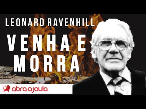 Pregação Leonard Ravenhill | Venha e morra