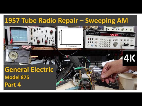 ALIGNMENT w/ SWEEP of Rebuilt IF Cans - GE AM Tube Radio Repair from 1957- Part 4 - GE Model 875 4K