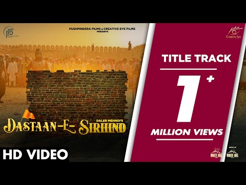 Dastaan-E-Sirhind (Title Track) — watch video