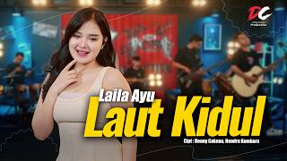 LAILA AYU - LAUT KIDUL (OFFICIAL LIVE MUSIC VIDEO) | DC PRODUCTION LAILA AYU - LAUT KIDUL (OFFICIAL LIVE MUSIC VIDEO) | DC PRODUCTION