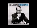 PERCY FAITH & HIS ORCHESTRA ~ Our Day Will Come