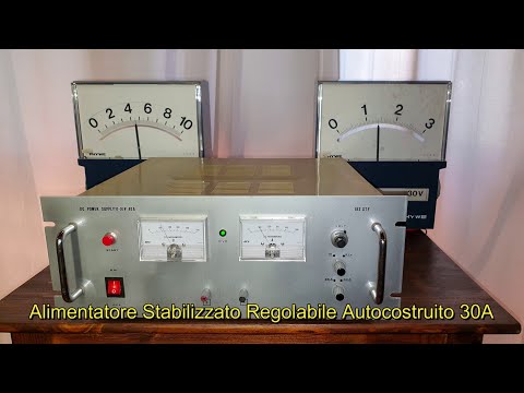 Alimentatore Stabilizzato Regolabile Autocostruito 30A