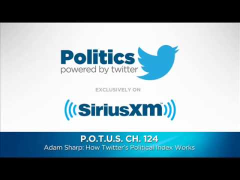Adam Sharp: How Does the Twitter Index Work? // SiriusXM // Politics Radio
