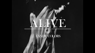 Candy Colors - Alive