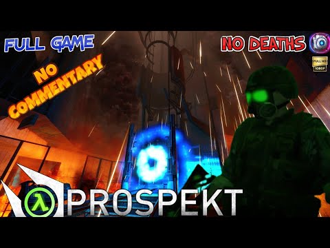 Half-Life Prospekt Full Game Walkthrough